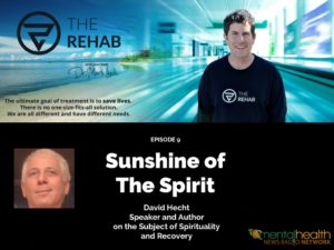 Read more about the article Sunshine of the Spirit: David Hecht on Recovery and Spirituality