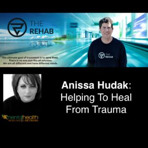 Read more about the article Anissa Hudak: Helping To Heal From Trauma