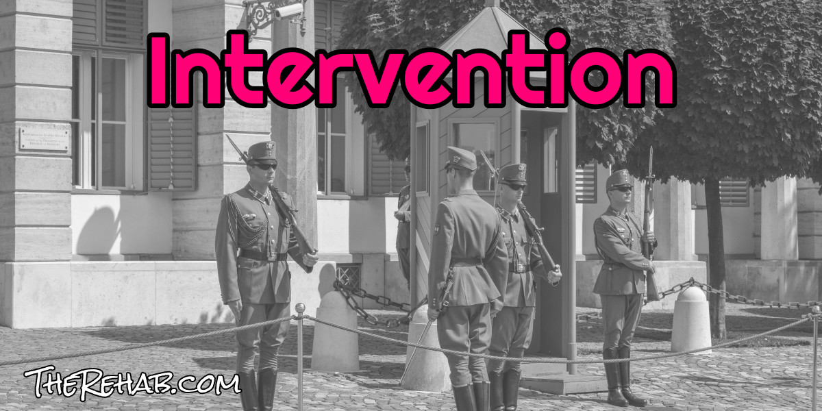 Read more about the article Do you know how to stage an intervention, so they don’t hate you?