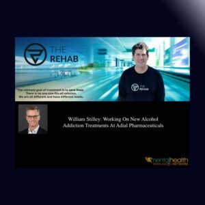 Read more about the article Working On New Alcohol Addiction Treatments At Adial Pharmaceuticals – William Stilley
